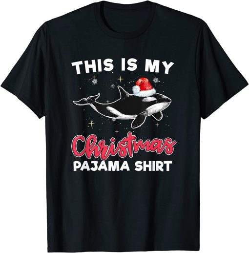 Orca Whale Christmas Pajama Santa Orca Lover Gift T-Shirt