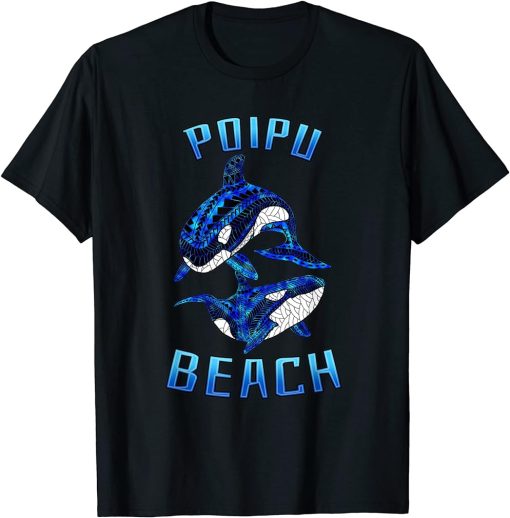 Poipu Beach Hawaii Vacation Tribal Whale Orca T-Shirt