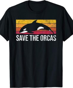 Retro Vintage Save The Orcas Funny Animal Lover Gift T-Shirt